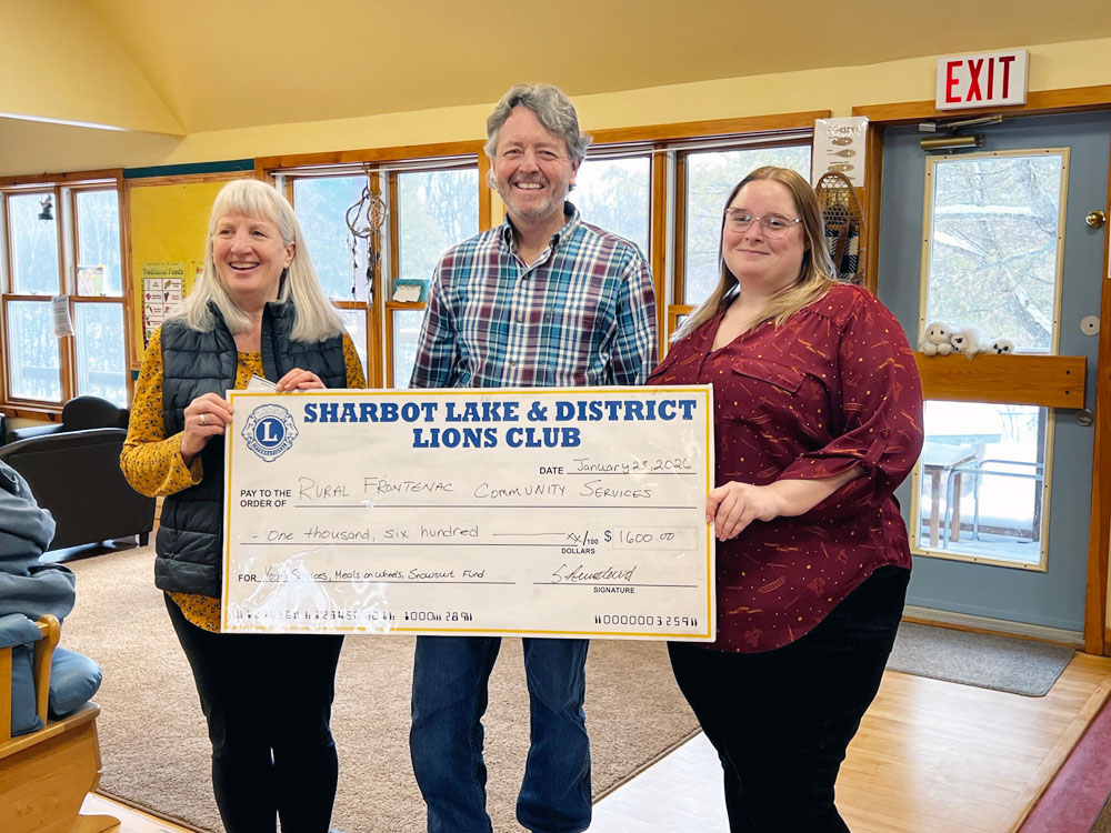  $1,600 donation cheque to Rural Frontenac Community Services to support Youth Programming, Snowsuit Fund and Meals on Wheels. Left to Right: Louise Moody (RFCS Executive Director), Steve Newstead (President, Sharbot Lake and District Lions Club), Sarah McCullough (RFCS Youth Program Coordinator).