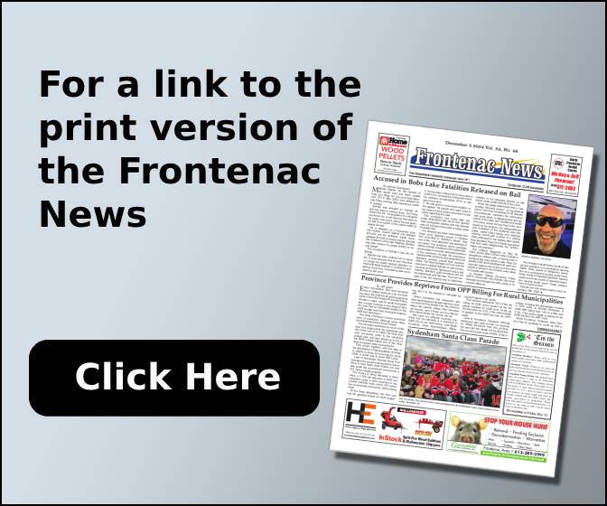 For a link to the print version of the Frontenac News, Click Here