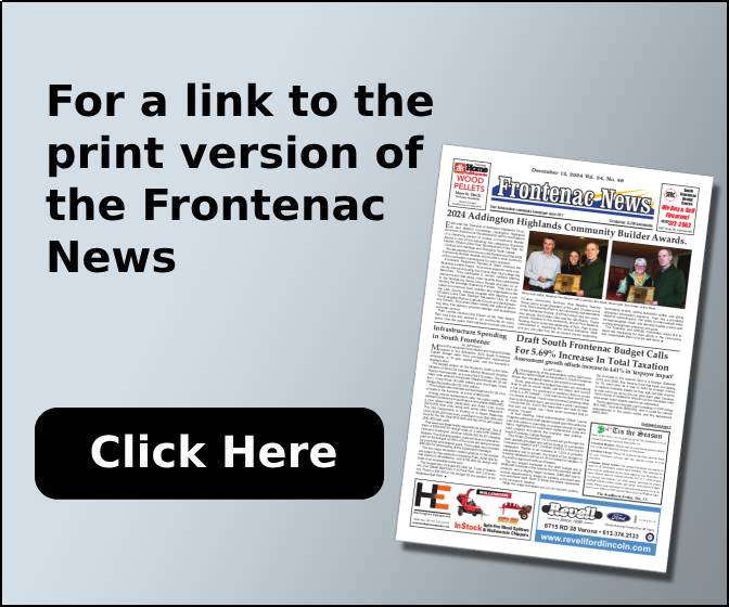 For a link to the print version of the Frontenac News, Click Here